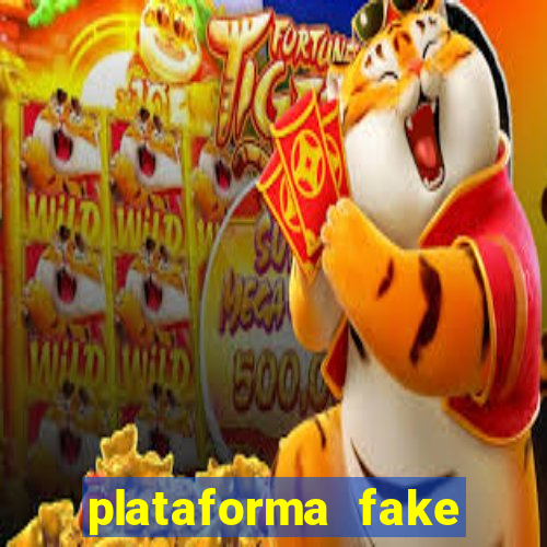 plataforma fake fortune tiger